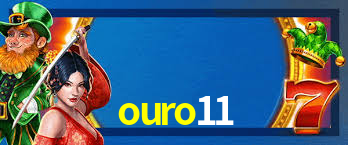 ouro11